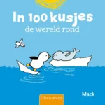 In 100 kusjes de wereld rond | 9789044849189