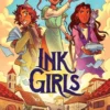 Ink Girls | 9780063029569 Ink Girls | 9780063029569