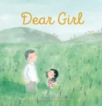 Dear Girl | 9781605379616