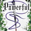 Powerful | 9781398543867 Powerful | 9781398543867