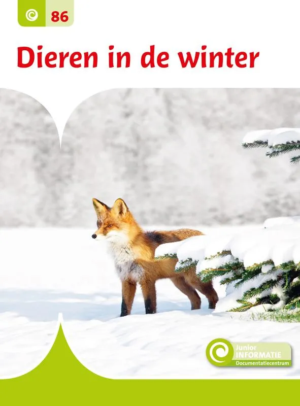 Dieren in de winter | 9789463417747 Dieren in de winter