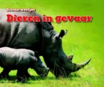 Dieren in gevaar | 9789461755834 Dieren in gevaar | 9789461755834