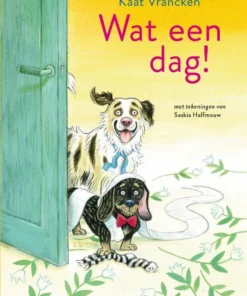Wat een dag!