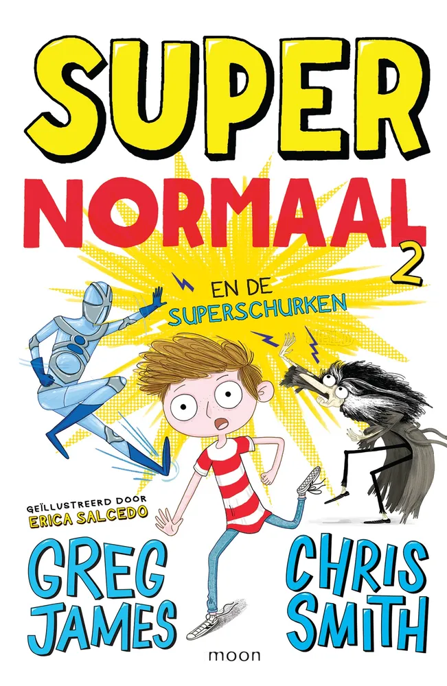 Super Normaal en de superschurken | 9789048870301 Super Normaal en de superschurken