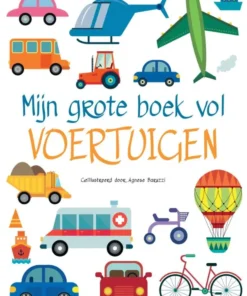 Mijn grote boek vol voertuigen