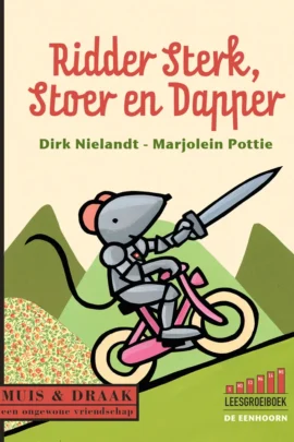 Ridder sterk, stoer en dapper