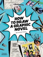 How to Draw a Graphic Novel | 9780500660195