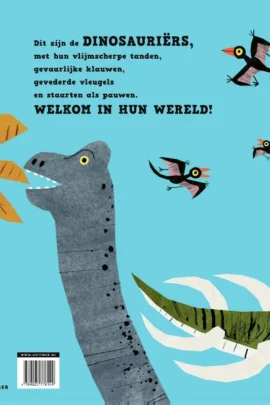 Welkom in de wereld van de dinosauriërs | 9789025778149