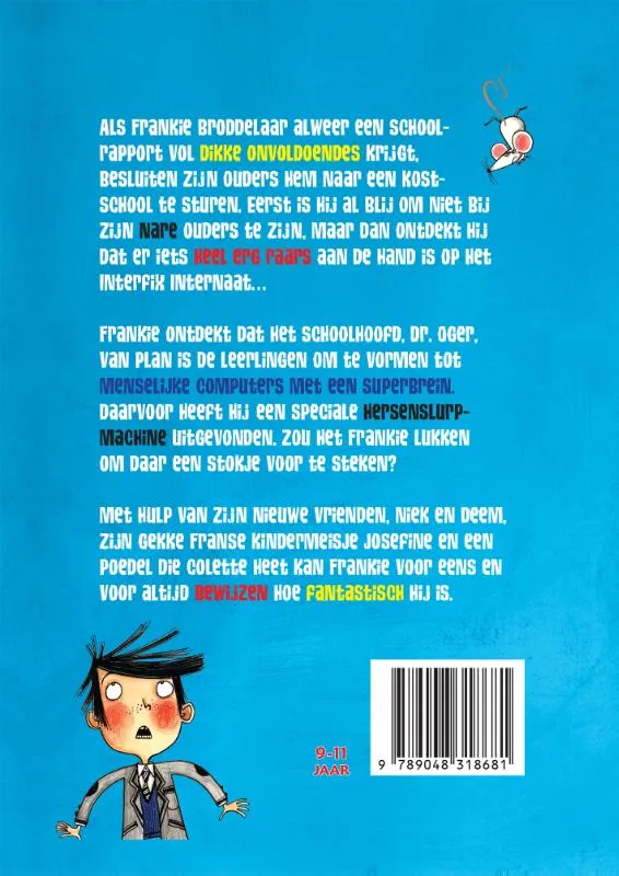 Fantastische Frankie en de hersenslurpmachine | 9789048318681 Fantastische Frankie en de hersenslurpmachine - Afbeelding 2