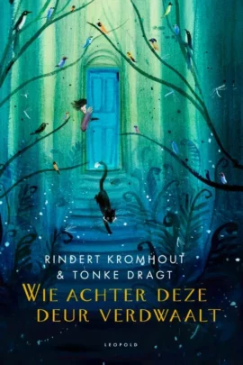 Wie achter deze deur verdwaalt