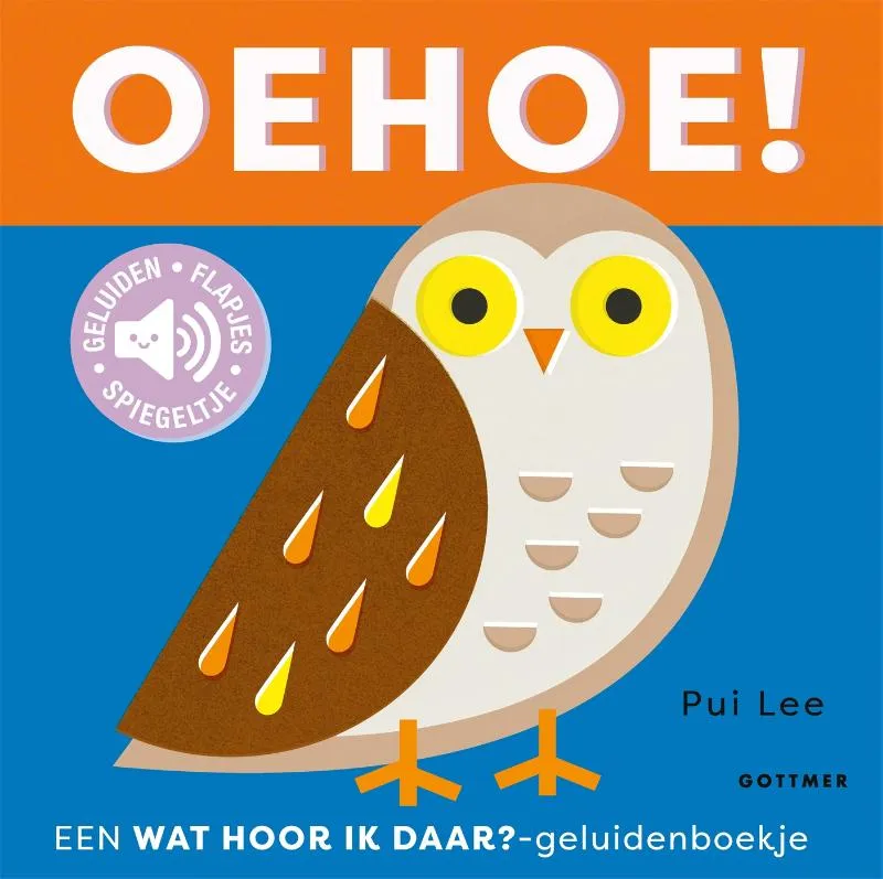 Oehoe! | 9789025782740 Oehoe!