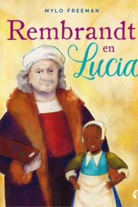 Rembrandt en Lucia