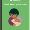 Noah wordt grote broer | 9789083429168 Noah wordt grote broer | 9789083429168
