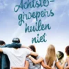 Achtste-groepers huilen niet | 9789000383481