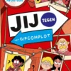 Jij tegen het gifcomplot - Kies je eigen avontuur | 9789000396511 Jij tegen het gifcomplot - Kies je eigen avontuur | 9789000396511