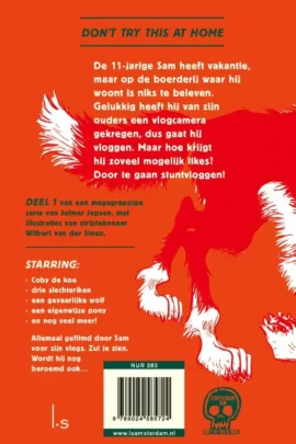 Stuntvlogger Sam en de wolf van Weverseind | 9789024585724 Stuntvlogger Sam en de wolf van Weverseind | 9789024585724