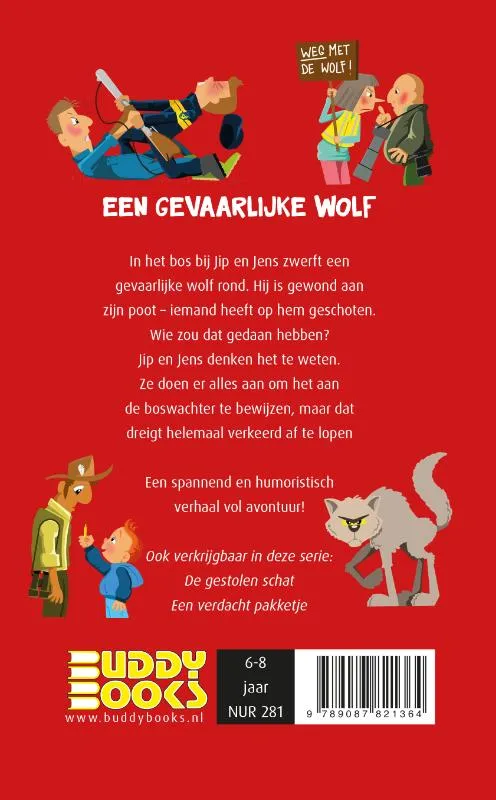 Een gevaarlijke wolf | 9789087821364 Een gevaarlijke wolf - Afbeelding 2