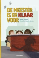 De meester is er klaar voor | 9789462913844 De meester is er klaar voor | 9789462913844