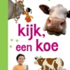 kijk, een koe | 9789048757572