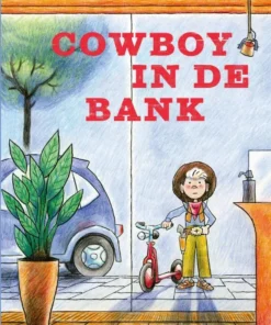 Cowboy in de bank