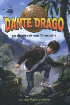 Dante Drago en de wraak van Viracocha