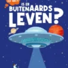 Is er buitenaards leven? | 9789464394986