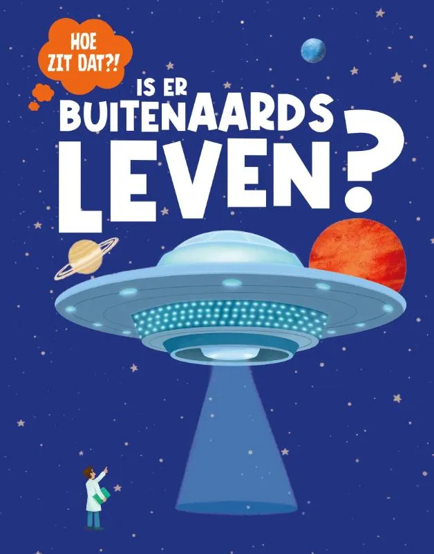 Is er buitenaards leven? | 9789464398366 Is er buitenaards leven?