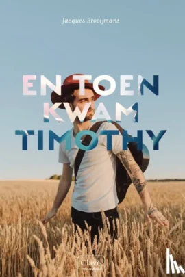 En toen kwam Timothy