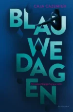 Blauwe dagen | 9789463492225