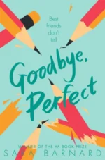 Goodbye, Perfect | 9781529037616