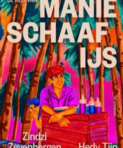 De reis van Manie Schaafijs