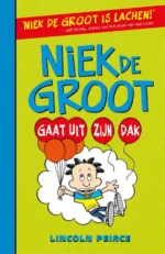 Niek de Groot gaat uit zijn dak | 9789026141218