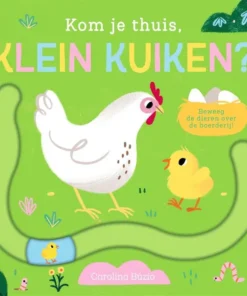Kom je thuis, klein kuiken?