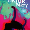 De TikTok party | 9789020624687