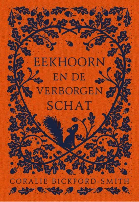 Eekhoorn en de verborgen schat | 9789021685694 Eekhoorn en de verborgen schat