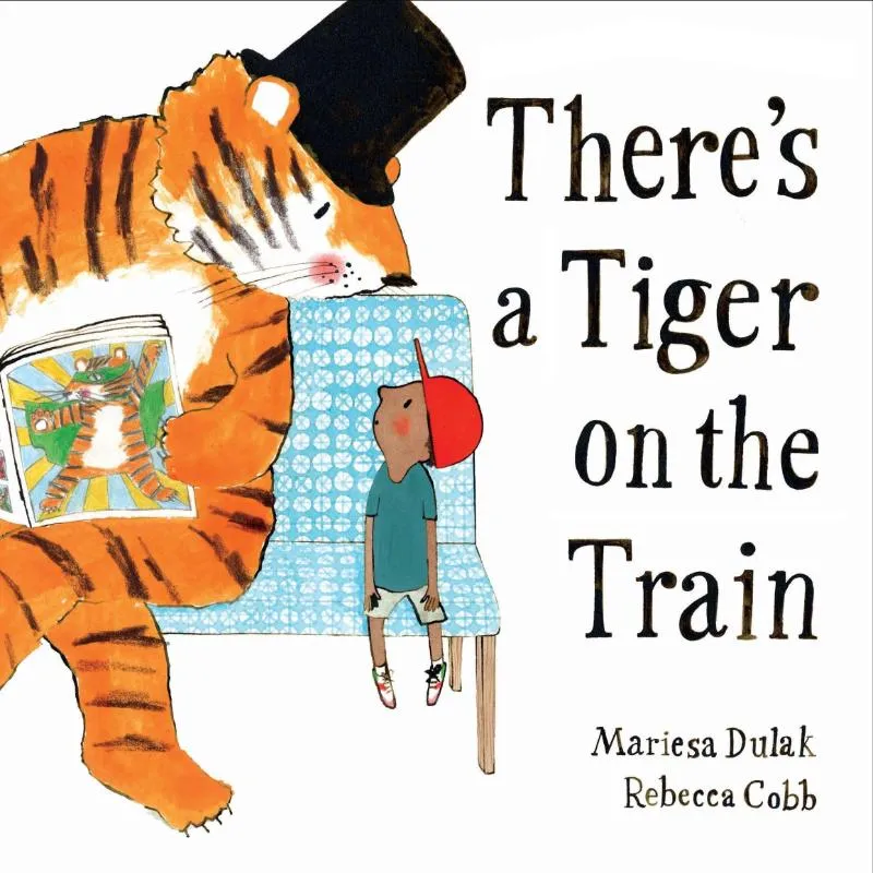 There's a Tiger on the Train | 9780571368341 There's a Tiger on the Train