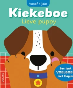 Kiekeboe Lieve puppy - Een leuk voelboek met flapjes