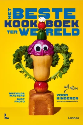 Het beste kookboek ter wereld (en niet alleen) voor kinderen