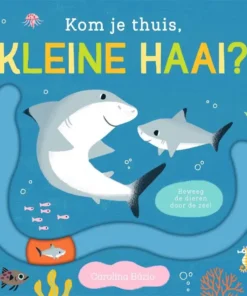 Kom je thuis, kleine haai?
