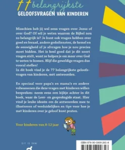Antwoorden op de 77 belangrijkste geloofsvragen van kinderen | 9789059992658 Antwoorden op de 77 belangrijkste geloofsvragen van kinderen | 9789059992658