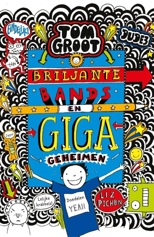 Briljante bands en giga geheimen | 9789025770044 Briljante bands en giga geheimen