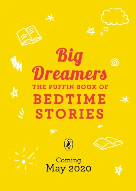 The Puffin Book of Big Dreams | 9780241438206 The Puffin Book of Big Dreams