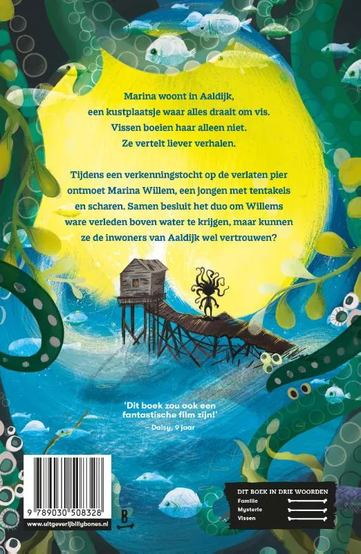 Het mysterieuze verhaal van de tentakeljongen | 9789030508328 Het mysterieuze verhaal van de tentakeljongen - Afbeelding 2