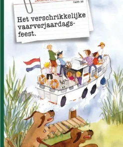 Het verschrikkelijke vaarverjaardagsfeest
