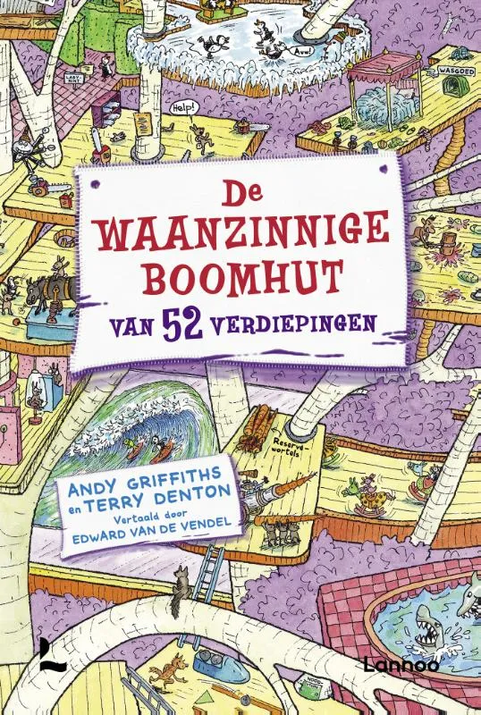 De waanzinnige boomhut van 52 verdiepingen | 9789401427029 De waanzinnige boomhut van 52 verdiepingen