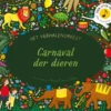Carnaval der dieren | 9789492901705 Carnaval der dieren | 9789492901705