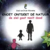 Knoet ontdekt de natuur | 9789082885972
