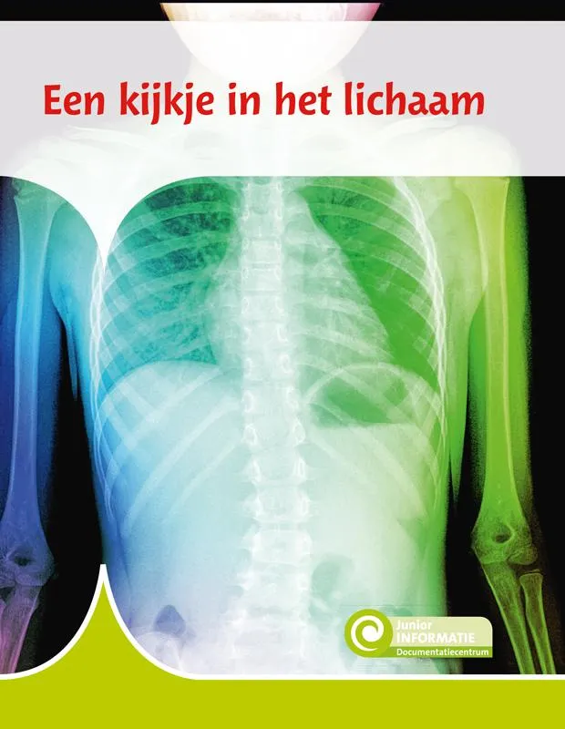 Een kijkje in het lichaam | 9789463416559 Een kijkje in het lichaam