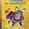 Cornelis de neushoorn | 9789493216518 Cornelis de neushoorn | 9789493216518