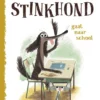 Stinkhond gaat naar school | 9789045119892
